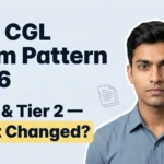 SSC CGL exam pattern 2026 — Tier 1 has 100 questions qualifying only, Tier 2 Paper 1 has 130 scoring questions across Maths, Reasoning, English and GA with 1-hour section time locks